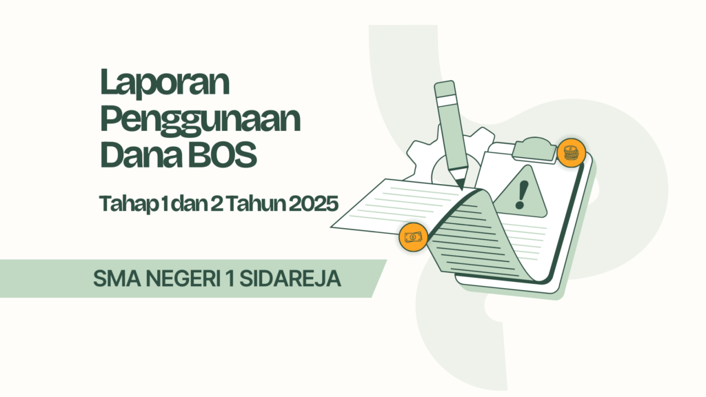 REKAPITULASI REALISASI PENGGUNAAN DANA BOSP SMA NEGERI 1 SIDAREJA